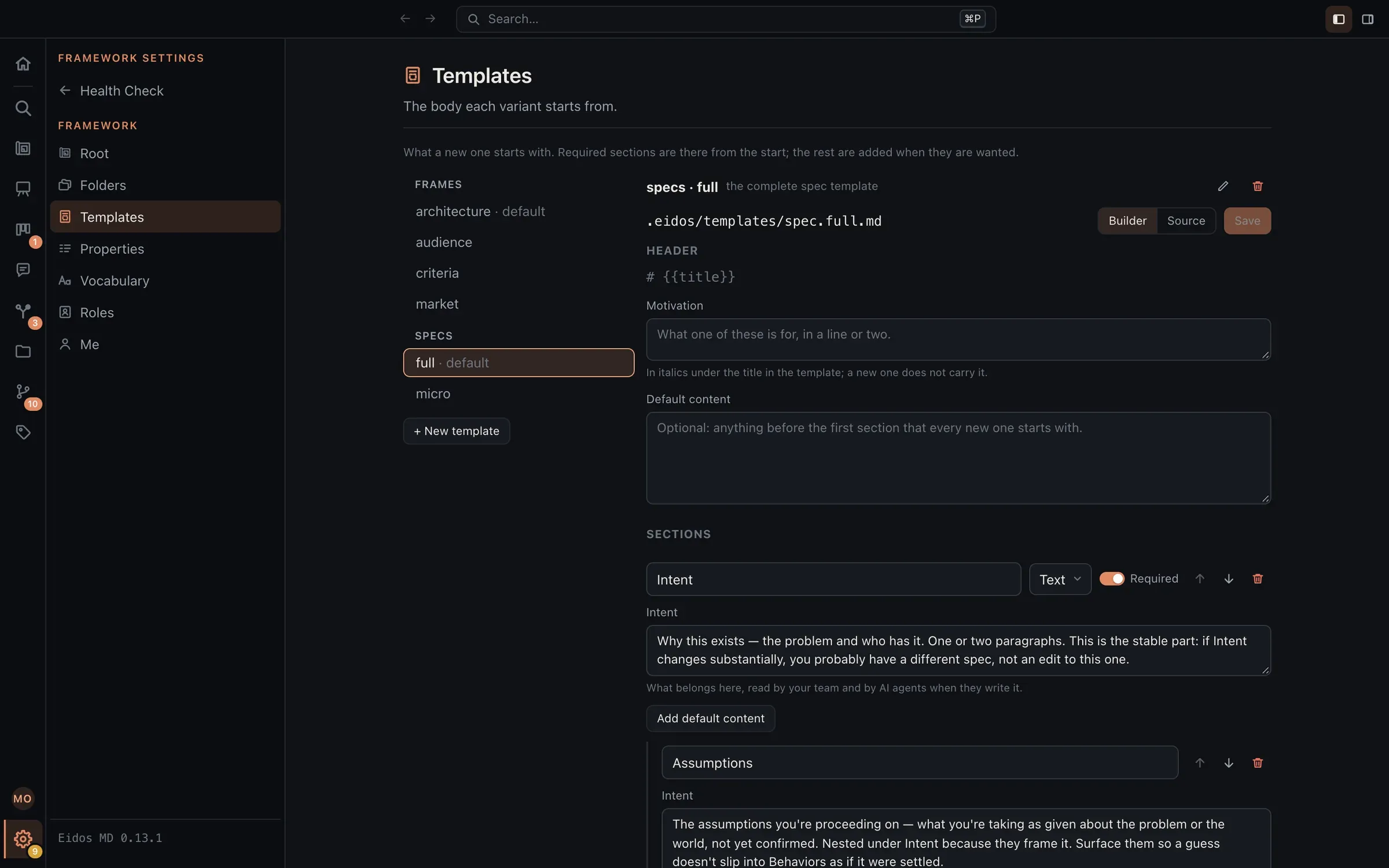 Framework settings at Templates: the frames and specs variants listed on the left, and the full spec template open in the builder, its sections in order, each with a type and a Required switch, and the intent that tells a writer what belongs there.