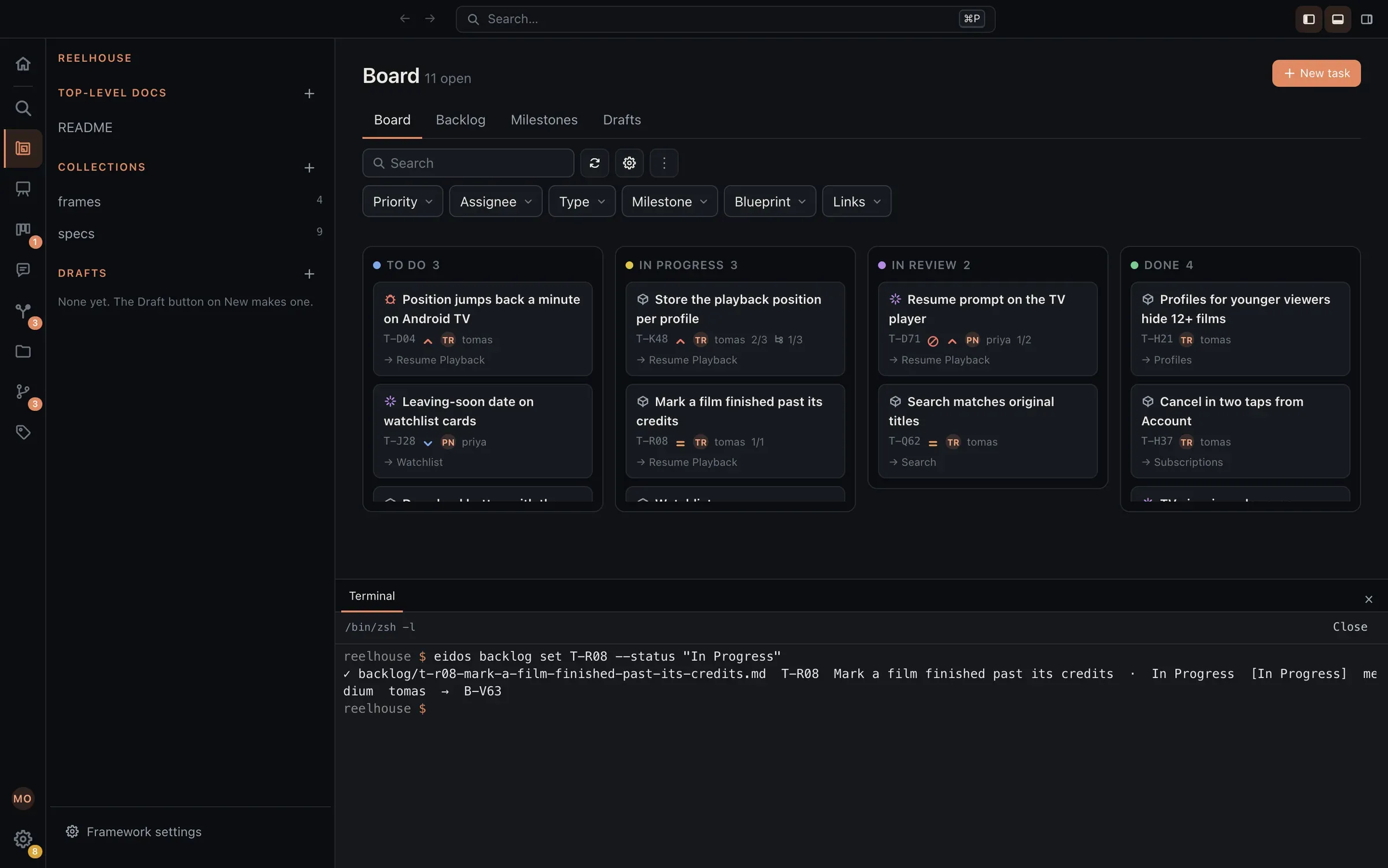The backlog board in Eidos with the Terminal open in the Panel below it: eidos backlog set has just moved a task to In Progress, and its card already sits in the In Progress column above.